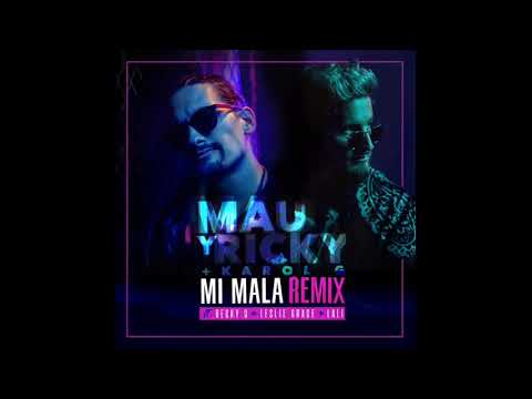 Mau & Ricky Ft Karol G, Becky G, Leslie Grace & Lali - Mi Mala (Official Remix)