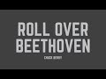 Chuck Berry - Roll Over Beethoven (Lyrics)