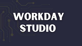 Workday studio | Workday training | Workday online tutorial | Workday Tutorial | Workday