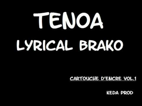Tenoa - Lyrical Brako