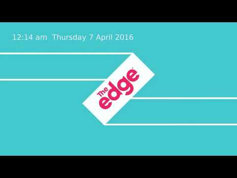 The Edge NZ Thursday 7 April 2016: 12:03 am - 1:15 am