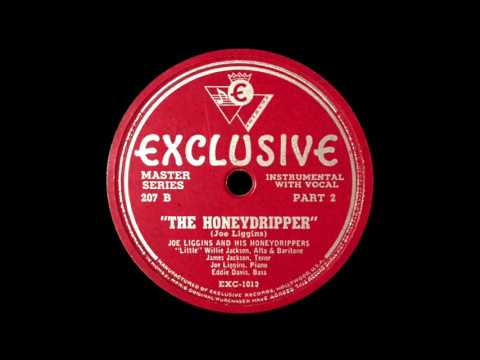 The Honeydripper (Parts 1 & 2) - Joe Liggins And His Honeyrippers