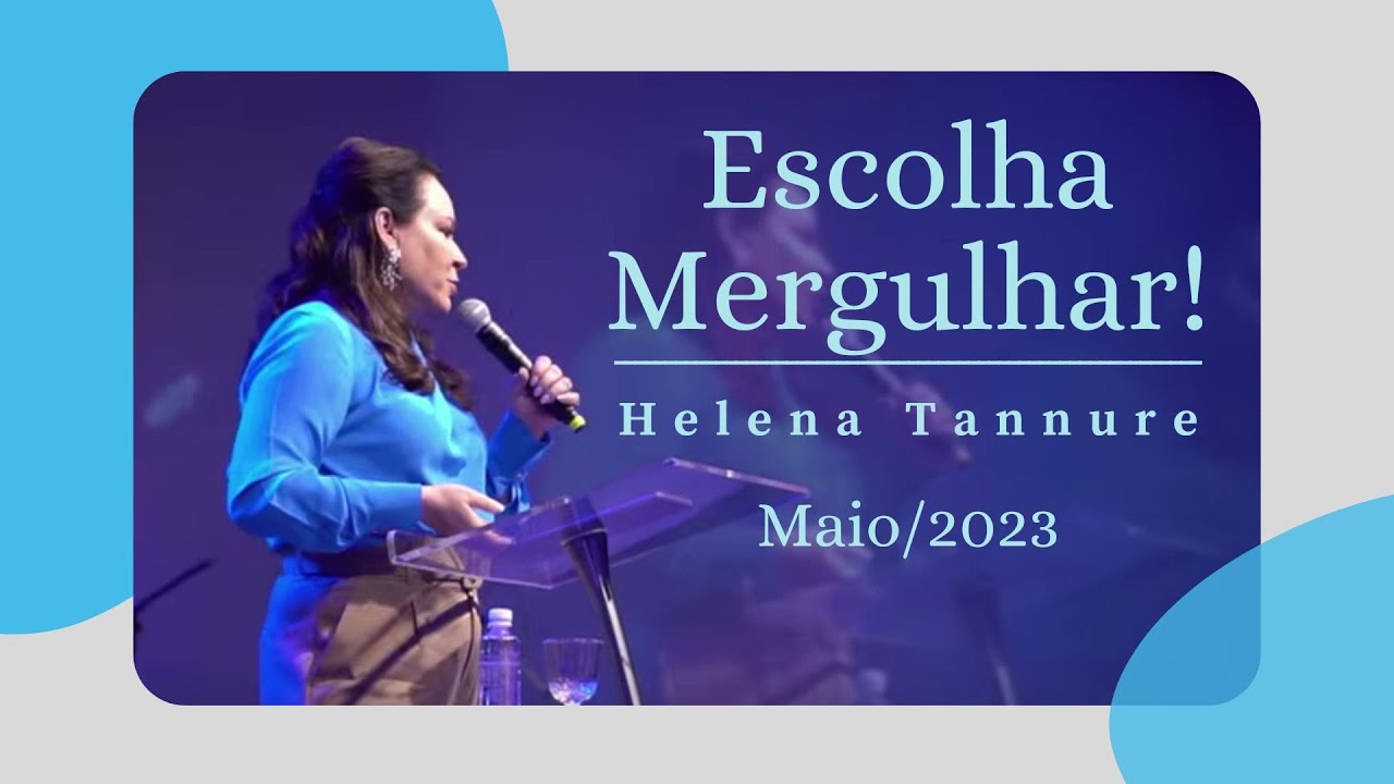 Helena Tannure - Escolha Mergulhar