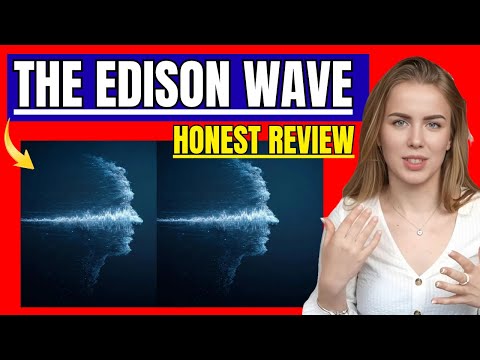 The Edison Wave Reviews - The Edison Wave Program - Edison Wave Audio