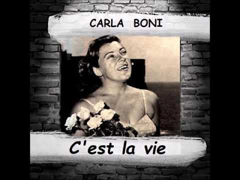 Carla Boni "C'est la vie"
