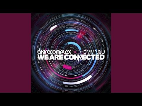 Video thumbnail for Connected (Camellia Remix)