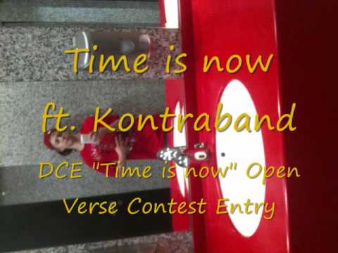 The Time is Now ft. Kontraband