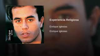 Enrique Iglesias   Topic   Experiencia Religiosa