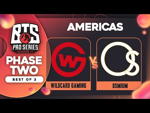 Wildcard vs Osmium Game 1 - BTS Pro Series 11 AM: Groups w/ Kmart & ET
