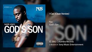 Nas - I Can (Clean Version)