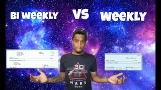 Bi Weekly vs Weekly Pay- Which Is Better