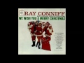 Ray Conniff and The Ray Conniff Singers -  O'Tannenbaum