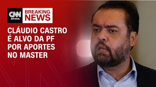 Vídeo: Cláudio Castro é alvo da PF por aportes da Rioprevidência no Master | CNN NOVO DIA