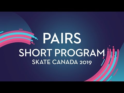 Pairs Short Program | Skate Canada 2019 | #GPFigure