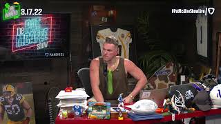 The Pat McAfee Show | Thursday March 17th, 2022 video