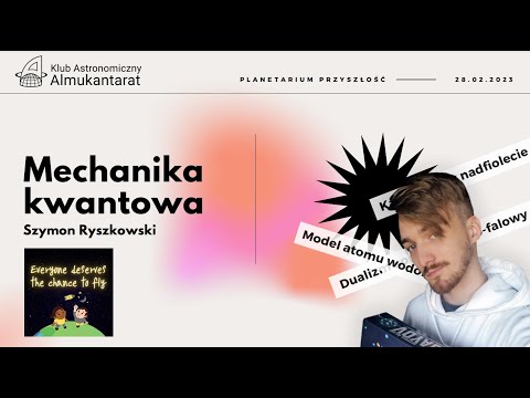 Jak zrozumieć podstawy fizyki kwantowej?