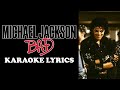 Michael Jackson - Bad Karaoke Lyrics