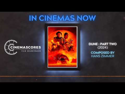 Cinemascores - Dune: Part Two (2024) Original Soundtrack Score
