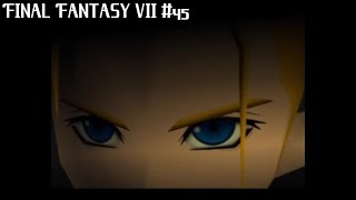 「失敗作の物語」FINAL FANTASY Ⅶ 実況 #45