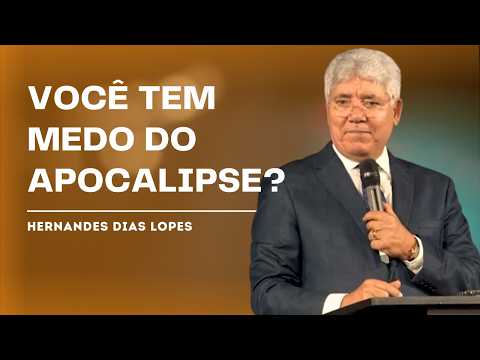 How to overcome the fear of death and the future? - Hernandes Dias Lopes