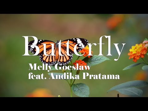 Butterfly - Melly Goeslaw | Lirik