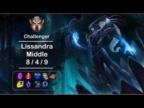 [4K] LOL Challenger Lissandra Middle (8/4/9) Ep.427