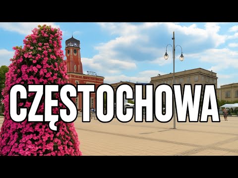 Częstochowa – Miasto Jasnej Góry i Niezwykłych Miejsc.