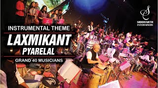 Download lagu INSTRUMENTAL THEME MUSIC | LAXMIKANT PYARELAL | 40 MUSICIANS | SIDDHARTH ENTERTAINERS mp3 Download lagu INSTRUMENTAL THEME MUSIC | LAXMIKANT PYARELAL | 40 MUSICIANS | SIDDHARTH ENTERTAINERS mp3