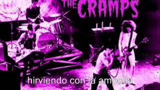the cramps - she said - traducido castellano