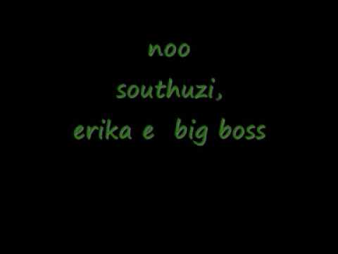 noo...-southuzi, erika, big boss