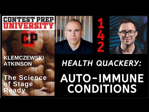 CONTEST PREP UNIVERSITY #142 - HEALTH QUACKERY: AUTO-IMMUNE CONDITIONS