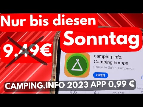 Camping.info APP NUR NOCH HEUTE FÜR 0,99 € für 1. Jahr!  (Werbung)