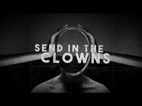 END OF GREEN - Send In The Clowns (Official Lyric Video) | Napalm Records