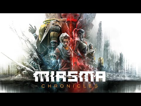 Miasma Chronicles - Launch Trailer 