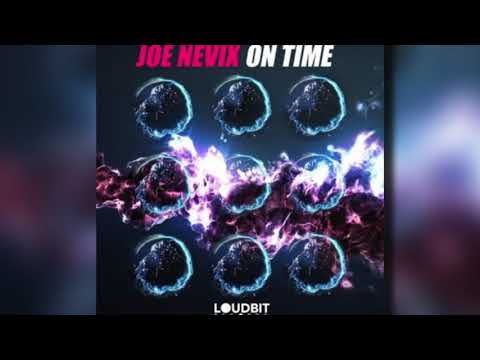 Joe Nevix - On Time (Original Mix)