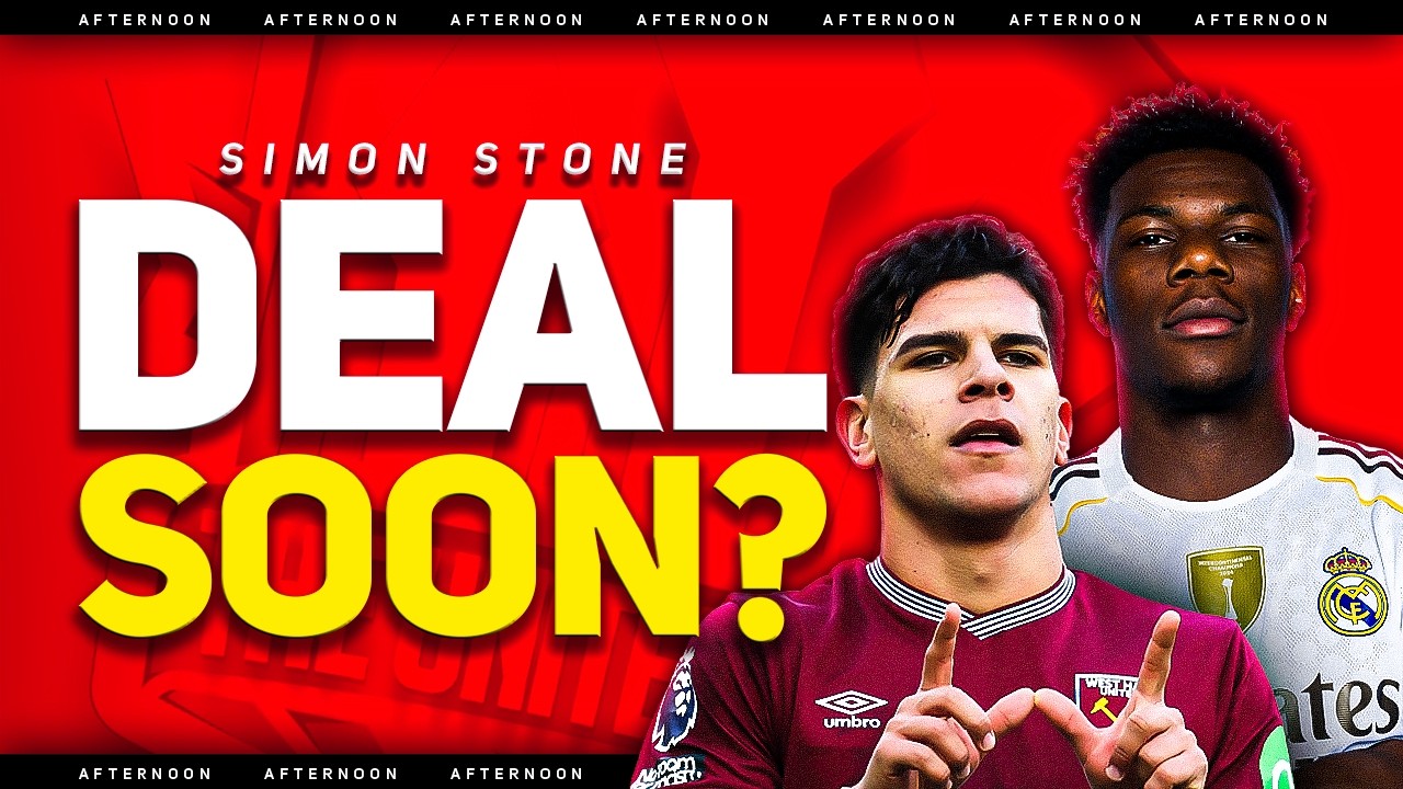 Fernandes TRANSFER Update! Tchouamni Deal ON? Simon Stone Interview