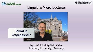 SEM_013 - Linguistic Micro-Lectures: Implication (Logic)