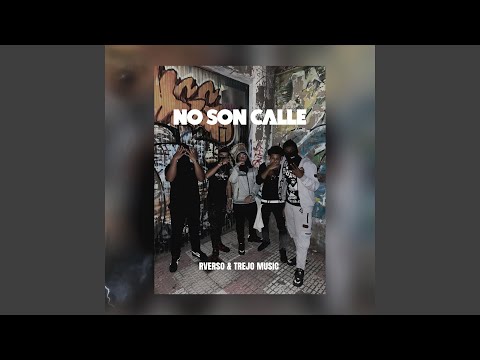 No son calle (feat. @rverso)