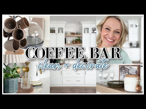 COFFEE STATION CLEAN + DECORATE WITH ME 2026 | KITCHEN DECORATING IDEAS