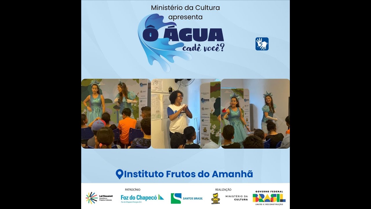 Ô ÁGUA, CADÊ VOCÊ? em Barcarena, PA - Instituto Frutos do Amanhã