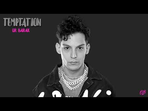 Or Barak - TEMPTATION (Official Audio)