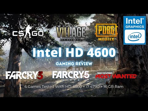 INTEL HD 4600 GAMING REVIEW - 6 GAMES TESTED ON HD 4600 WITH i7 4790 - CAN IT GAME IN 2021??