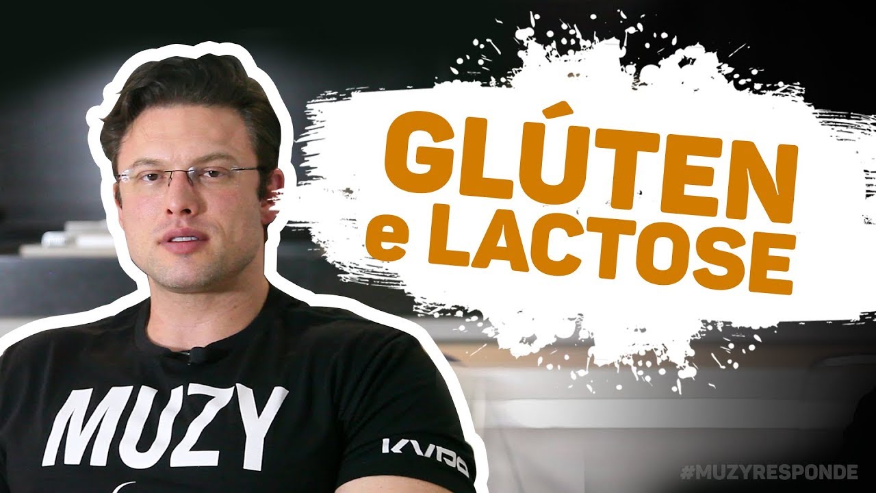 Glúten e lactose: tirá-los da dieta traz benefícios? | Muzy Responde