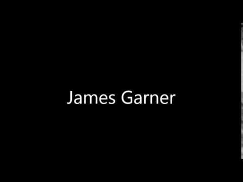 How to Pronounce James Garner