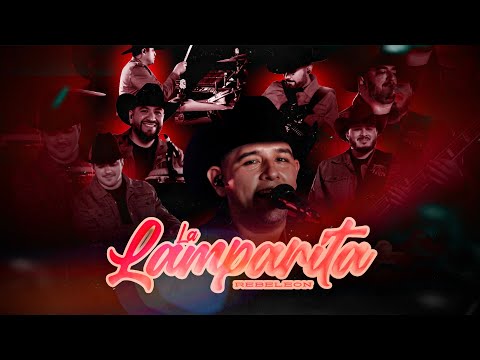 Grupo Rebeleon - La Lamparita