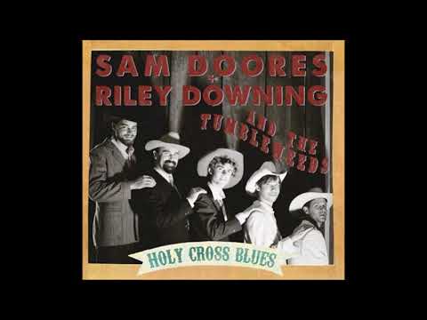 Sam Doores + Riley Downing & The Tumbleweeds - Cricket's Creed