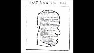East River Pipe - I Am A Small Mistake