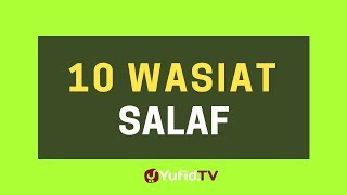 Download lagu 10 Wasiat Salaf – Poster Dakwah Yufid TV mp3 Download lagu 10 Wasiat Salaf – Poster Dakwah Yufid TV mp3