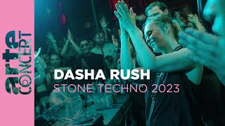 Dasha Rush - Live @ Stone Techno 2023