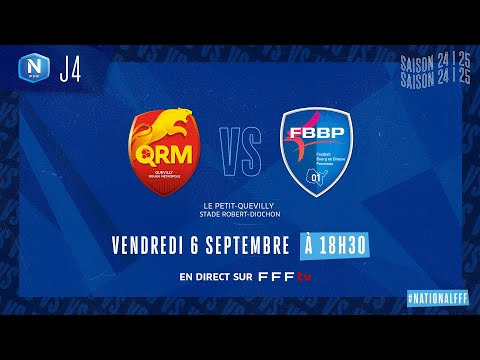 J4 I Quevilly Rouen Métropole - FBBP01 (0-0), le résumé I National FFF 2024-2025